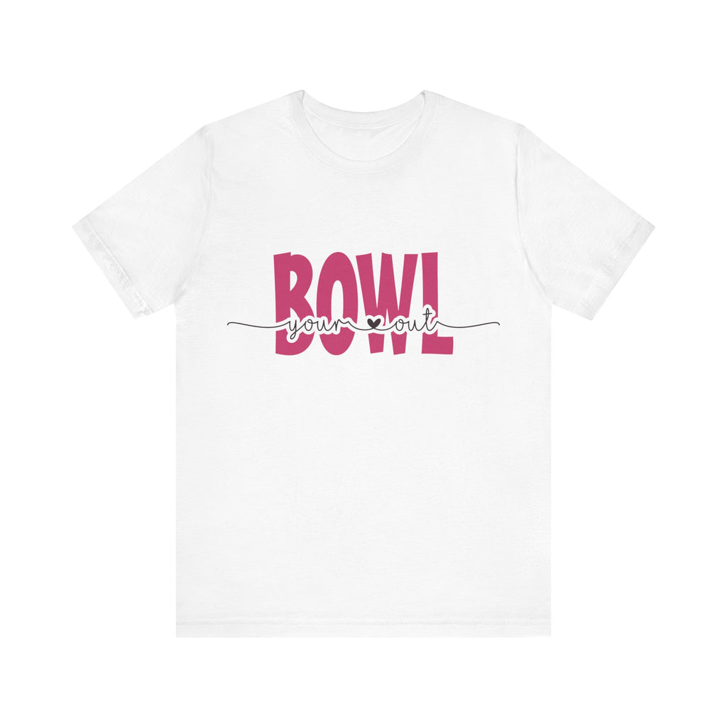 Bowl Your Heart Out Short Sleeve Tee