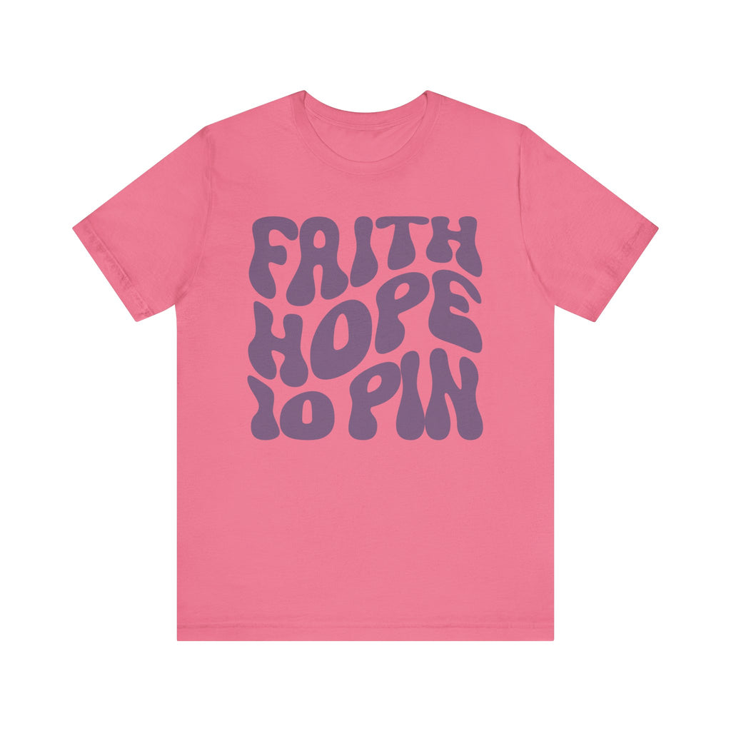 Faith Hope 10 Pin Short Sleeve Tee