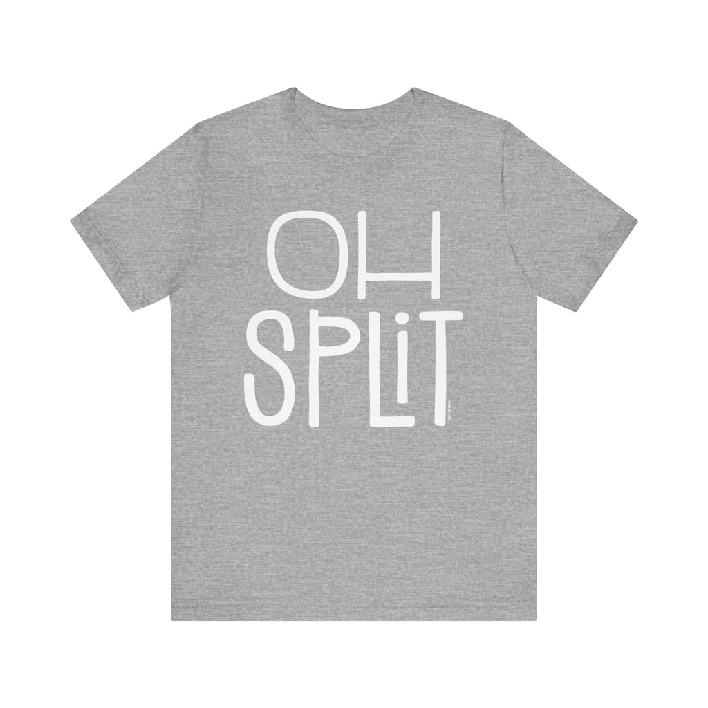 Oh Split Short Sleeve Tee