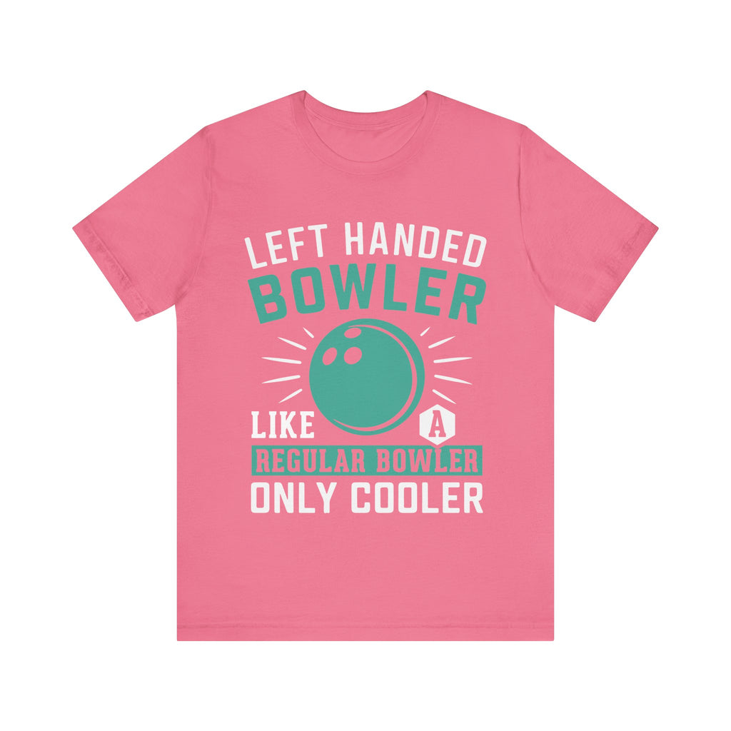 Left Handed Bowler Short Sleeve Tee