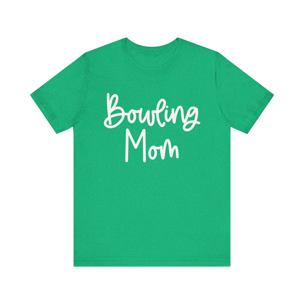 Bowling Mom Short Sleeve Tee