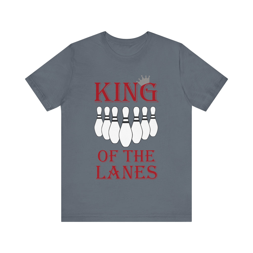 King of the Lanes Short Sleeve Tee