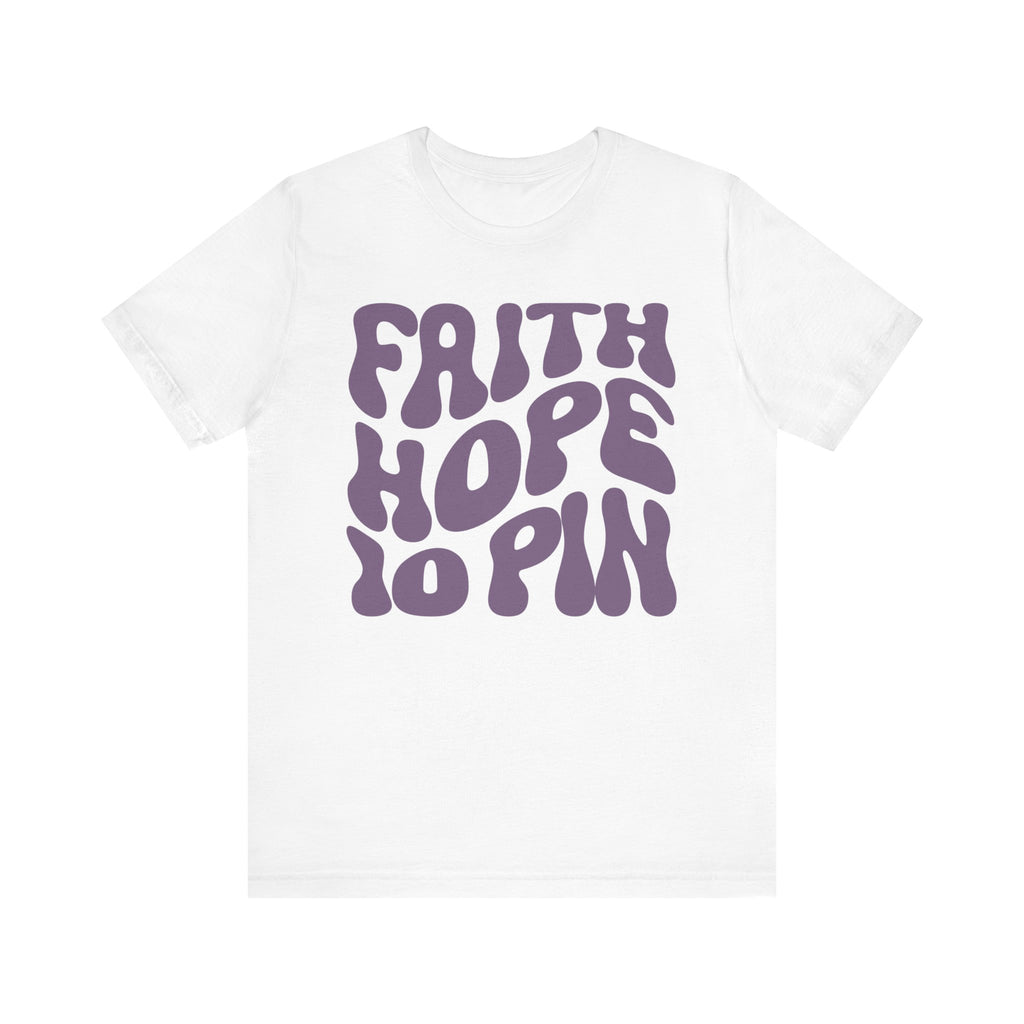 Faith Hope 10 Pin Short Sleeve Tee