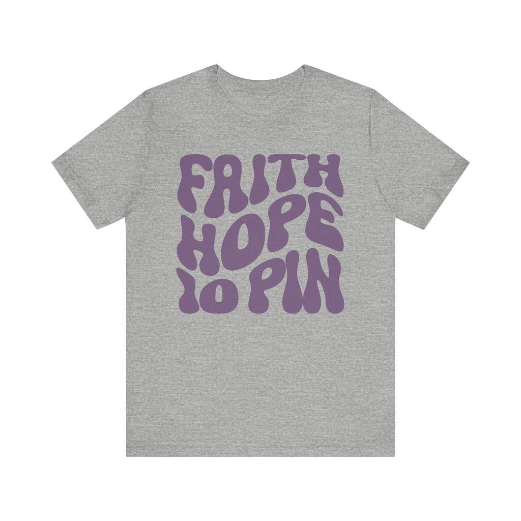 Faith Hope 10 Pin Short Sleeve Tee