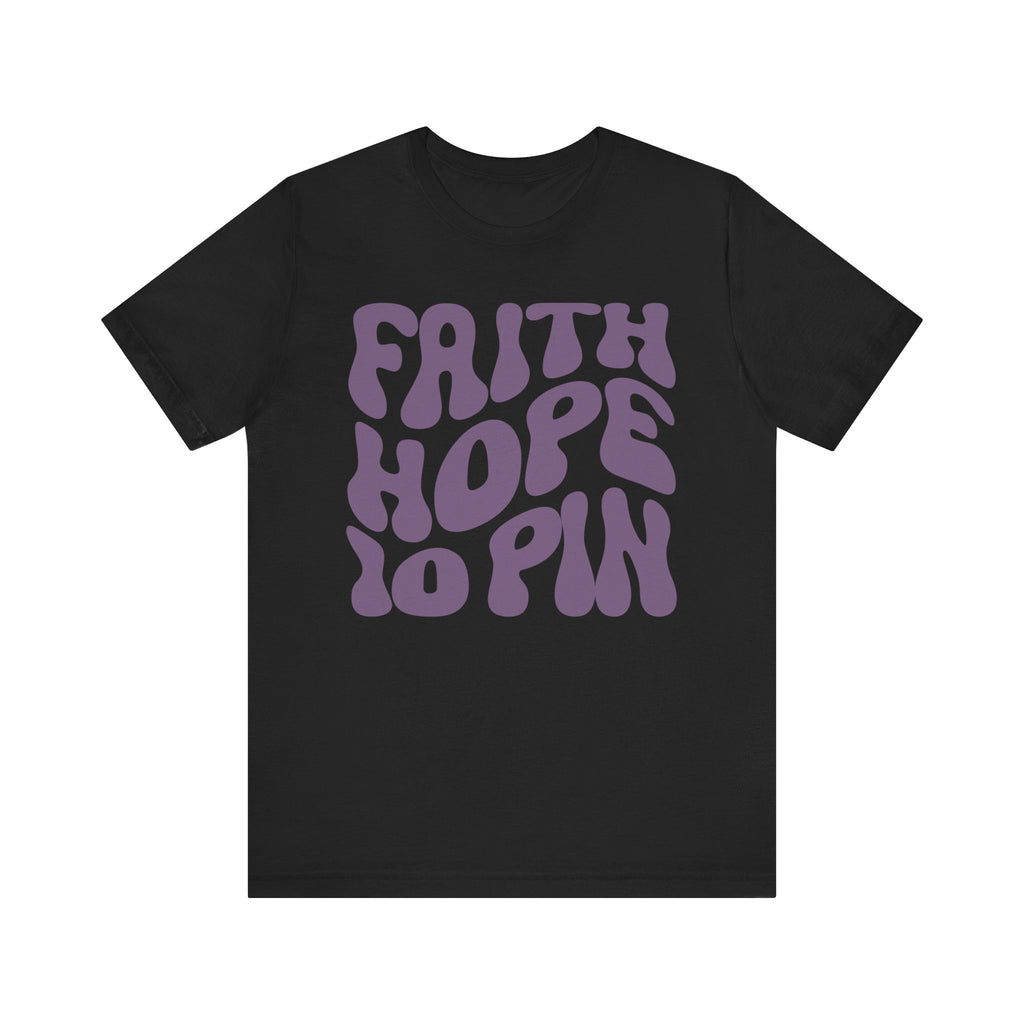 Faith Hope 10 Pin Short Sleeve Tee