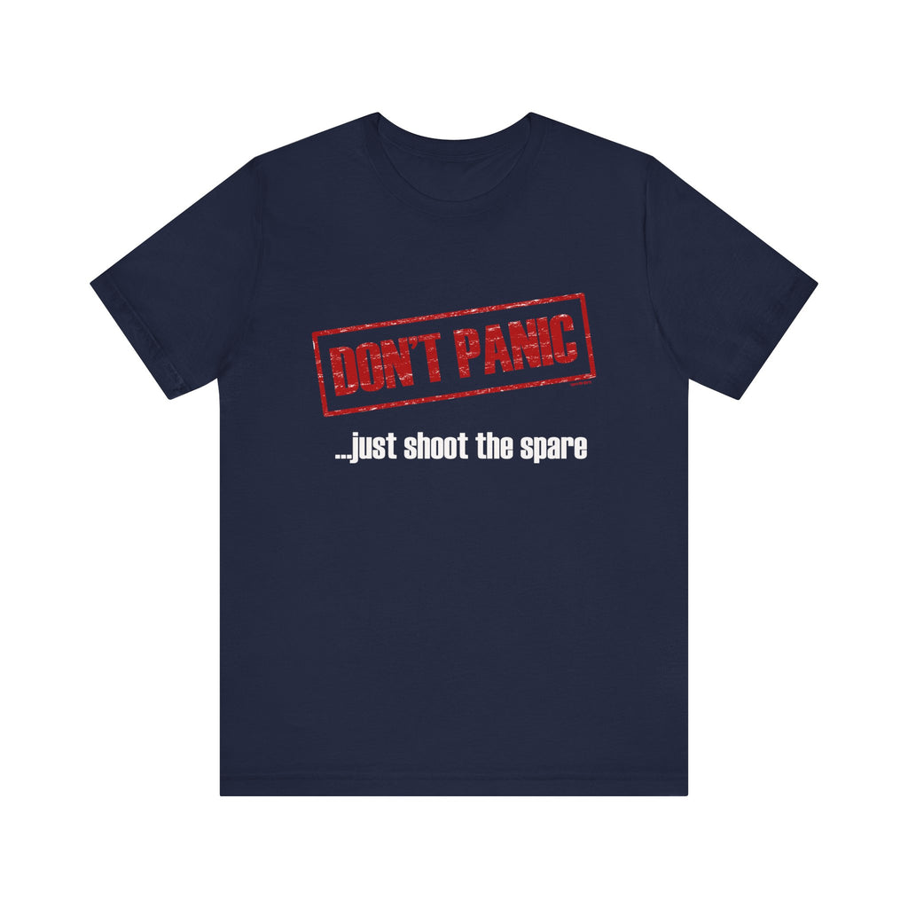 Don't Panic: Shoot the Spare Short Sleeve Tee