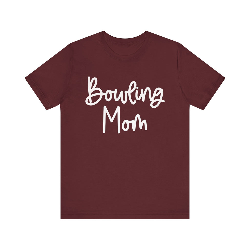 Bowling Mom Short Sleeve Tee