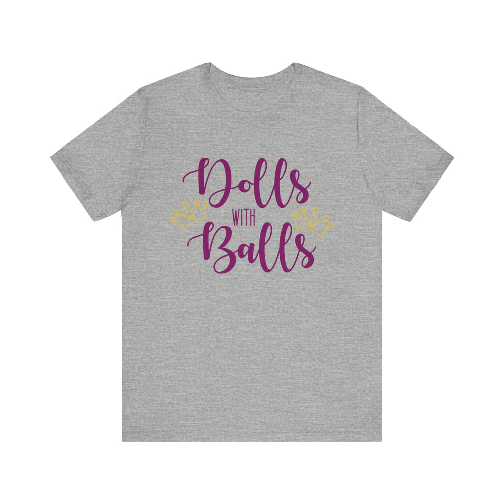 Dolls with Balls Crown Short Sleeve Tee