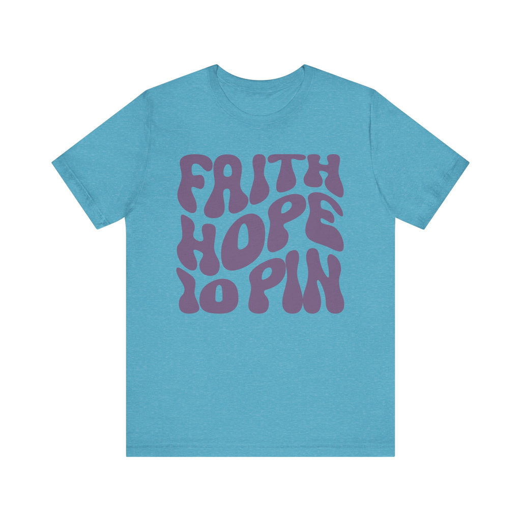 Faith Hope 10 Pin Short Sleeve Tee